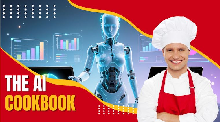 The AI Cookbook